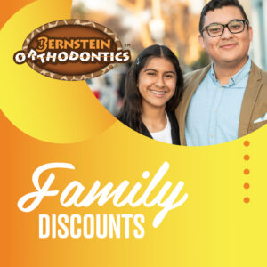 Bernstein Orthodontics Family discounts